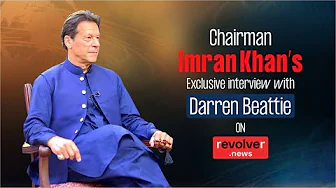 Chairman PTI Imran Khan’s Exclusive Interview on Revolver News with Darren Beattie